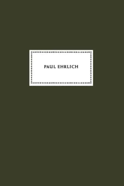 Paul Ehrlich by Martha Marquardt, Henry H. Dale