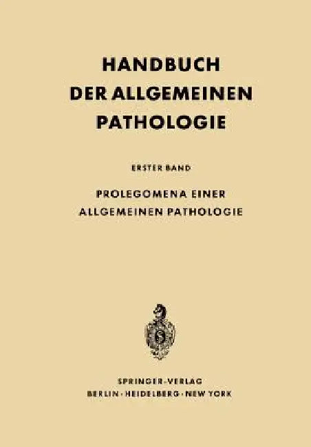Prolegomena Einer Allgemeinen Pathologie by Franz Büchner, Franz Büchner, E. Letterer