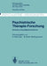 Psychiatrische Therapie-Forschung: Ethische Und Juristische Probleme by H. Helmchen, B. Müller-Oerlinghausen