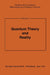 Quantum Theory and Reality by M. Bunge