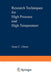 Research Techniques for High Pressure and High Temperature by G. C. Ulmer