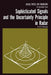Sophisticated Signals and the Uncertainty Principle in Radar by D. E. Vakmann