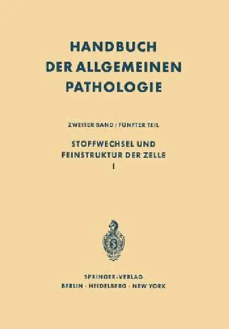 Stoffwechsel Und Feinstruktur Der Zelle I by Franz Büchner, F. Büchner, E. Mölbert