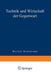 Technik Und Wirtschaft Der Gegenwart by Walter G. Waffenschmidt