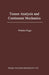 Tensor Analysis and Continuum Mechanics by Wilhelm Flügge