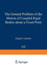 The General Problem of the Motion of Coupled Rigid Bodies about a Fixed Point by Eugene Leimanis