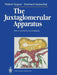 The Juxtaglomerular Apparatus: Structure and Function by Roland Taugner