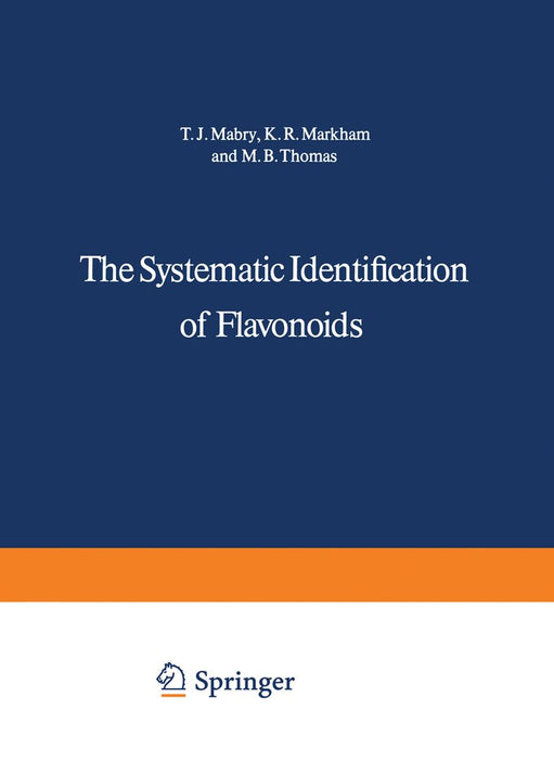 The Systematic Identification of Flavonoids by Tom Mabry