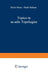 Topics in M-Adic Topologies by Silvio Greco