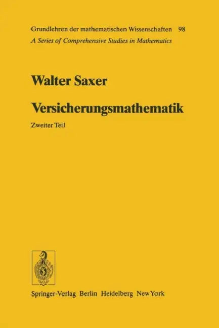 Versicherungsmathematik by H. Jecklin, Walter Saxer