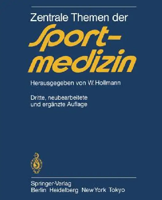 Zentrale Themen Der Sportmedizin by P. -O Astrand, Wildor Hollmann