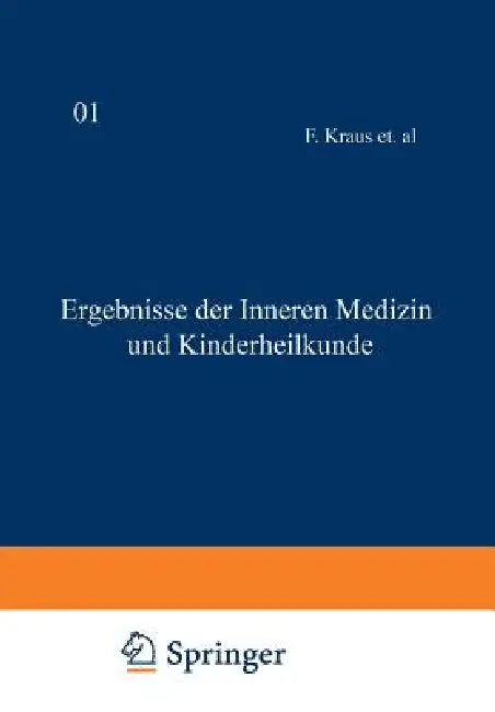 Ergebnisse Der Inneren Medizin Und Kinderheilkunde: Zehnter Band by L. Langstein, Erich Meyer, A. Schittenhelm