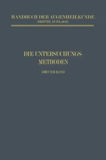 Die Untersuchungsmethoden by E. Engelking, H. Erggellet, H. Köllner