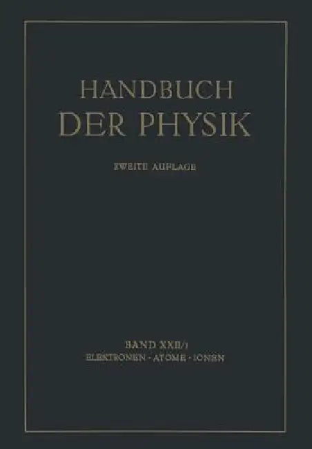 Elektronen - Atome Ionen by W. Bothe, H. Fränz, W. Gerlach