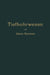Die Bergwerksmaschinen. Eine Sammlung Von Handbüchern Für Betriebsbeamte: Erster Band. Das Tiefbohrwesen by Hans Bansen, Arthur Gerke, Leo Herwegen