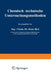 Chemisch-Technische Untersuchungsmethoden: Vierter Band by Berl Lunge, D. Aufhäuser, P. Aulich