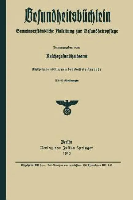 Gesundheitsbüchlein: Gemeinverständliche Anleitung Zur Gesundheitspflege by Na Reichsgesundheitsamt
