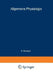 Handbuch Der Normalen Und Pathologischen Physiologie: Erster Band A. Allgemeine Physiologie by K. Boresch, Ph. Broemser, G. Ettisch