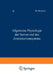 Handbuch Der Normalen Und Pathologischen Physiologie: Neunter Band Allgemeine Physiologie Der Nerven Und Des Zentralnervensystems by A. Bethe, G. V. Bergmann, G. Embden