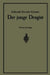 Der Junge Drogist: Lehrbuch Für Drogisten?fachschulen, Den Selbstunterricht Und Die Vorbereitung Zur Drogistengehilfen? Und Giftprüfung by Na Hoffschildt, Na Drechsler, Georg Schneider