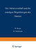 Der Darmverschluss Und Die Sonstigen Wegstörungen Des Darmes by W. Braun, W. Wortmann, N. Brasch