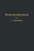 Die Grundlagen Der Hochvakuumtechnik by Saul Dushman, R. G. Berthold, E. Reimann