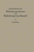Handbuch Für Die Bekleidungsindustrie Und Den Bekleidungs-Einzelhandel: Ein Lehr- Und Nachschlagewerk Für Die Gesamte Herren- Und Knabenbekleidung by Erich Donner