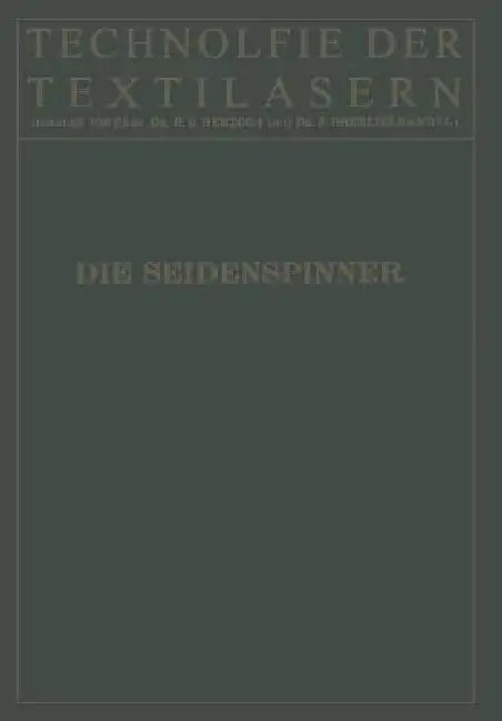 Die Seidenspinner: Ihre Zoologie, Biologie Und Zucht by Na Bock, Na Pigorini