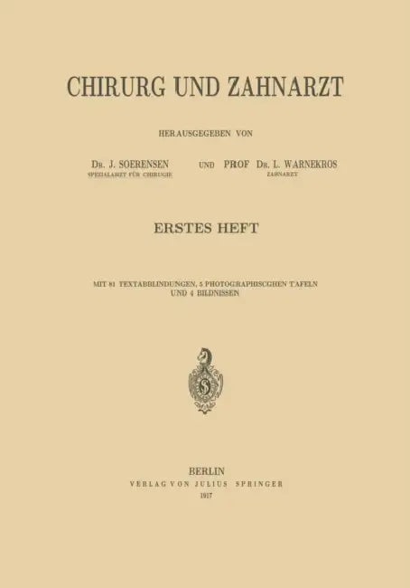 Chirurg Und Zahnarzt by J. Soerensen, L. Warnekros