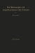 Die Werkzeuge Und Arbeitsverfahren Der Pressen: Mit Benutzung Des Buches "Punches, Dies and Tools for Manufacturing in Presses" Von Joseph V. Woodwort by Max Kurrein, Joseph V. Woodworth