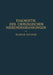 Diagnostik Der Chirurgischen Nierenerkrankungen: Praktisches Handbuch Zum Gebrauch Für Chirurgen Und Urologen, Ärzte Und Studierende by W. Baetzner