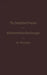 Die Chemischen Processe Und Stöchiometrischen Berechnungen Bei Den Prüfungen Und Wertbestimmungen Der Im Arzneibuche Für Das Deutsche Reich (Vierte Au by Max Biechele