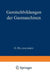Die Gemischbildungen Der Gasmaschinen by G. Hellenschmidt