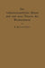 Die Volkswirtschaftliche Bilanz Und Eine Neue Theorie Der Wechselkurse: Die Theorie Der Reinen Papierwährung by Edmund Herzfelder