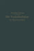 Die Vorkalkulation Im Maschinen- Und Elektromotorenbau Nach Neuzeitlich-Wissenschaftlichen Grundlagen: Ein Hilfsbuch Für PRAXIS Und Unterricht by Friedrich Kresta