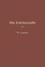 Die Edelmetalle: Eine Übersicht Über Ihre Gewinnung Rückgewinnung Und Scheidung by Wilhelm Laatsch