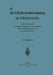 Die Selbstkostenberechnung Im Fabrikbetriebe: Praktische Beispiele Zur Richtigen Erfassung Der Generalunkosten Bei Der Selbstkostenberechnung in Der M by O. Laschinski