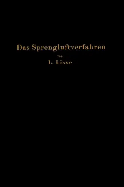 Das Sprengluftverfahren by Leopold Lisse