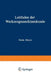 Leitfaden Der Werkzeugmaschinenkunde by Herm Meyer