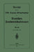 Bericht Über Die XXII. Tagung (Kriegstagung): 28.-30. März 1916 by Deutschen Forstwirtschaftsrates