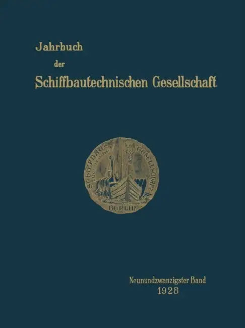 Jahrbuch Der Schiffbautechnischen Gesellschaft: Neunundzwanzigster Band by Kenneth A. Loparo