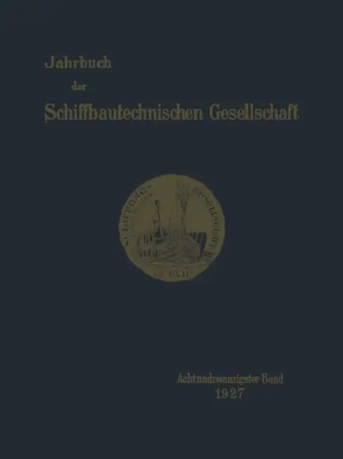 Jahrbuch Der Schiffbautechnischen Gesellschaft: Achtundzwanzigster Band by Kenneth A. Loparo