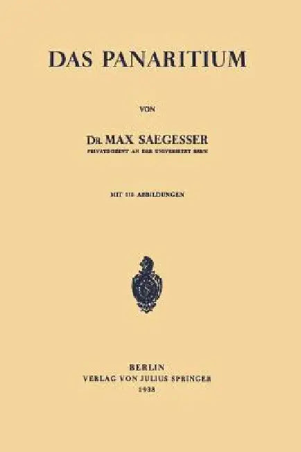 Das Panaritium by Max Saegesser