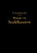 Die Montage Von Stahlbauten by Eduard Schellewald