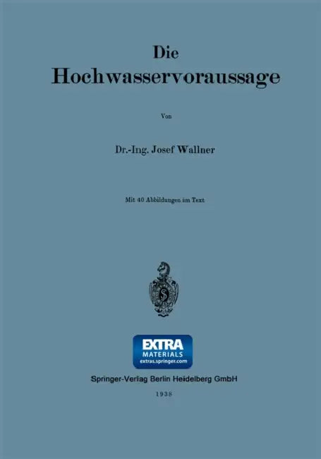 Die Hochwasservoraussage by Josef Wallner