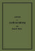 Lehrbuch Der Forsteinrichtung Mit Besonderer Berücksichtigung Der Zuwachsgesetze Der Waldbäume by Rudolf Weber