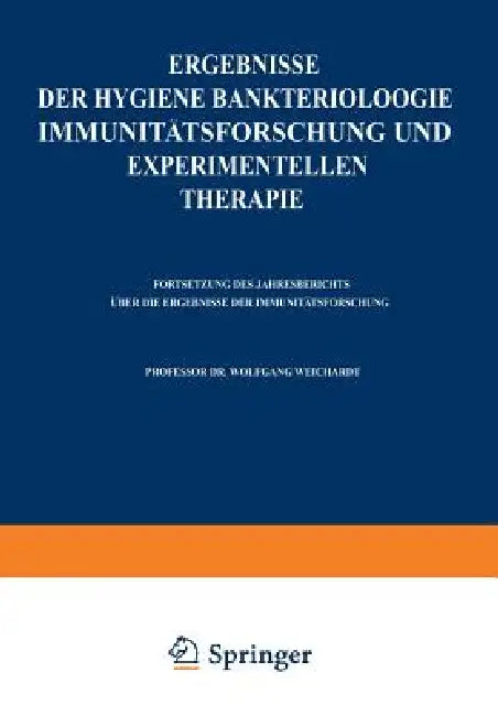 Ergebnisse Der Hygiene Bakteriologie Immunitätsforschung Und Experimentellen Therapie: Zweiundzwanzigster Band by Wolfgang Weichardt