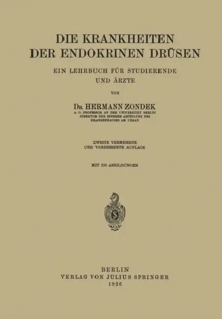 Die Krankheiten Der Endokrinen Drüsen: Ein Lehrbuch Für Studierende Und Ärzte by Hermann Zondek