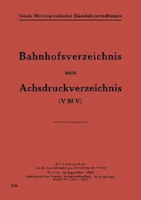 Bahnhofsverzeichnis Zum Achsdruckverzeichnis by Na Geschäftsfhrd Verwaltung Des Verein