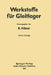 Werkstoffe Für Gleitlager by R. Kühnel